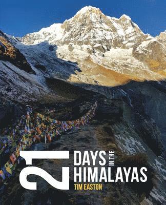 bokomslag Twenty-one days in the Himalayas