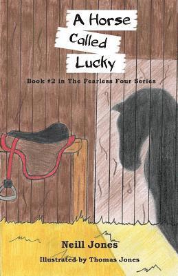 bokomslag A Horse Called Lucky
