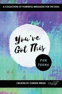 bokomslag You've Got This - For Teens