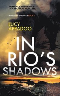 bokomslag In Rio's Shadows
