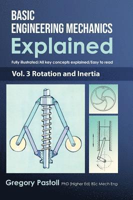 bokomslag Basic Engineering Mechanics Explained, Volume 3