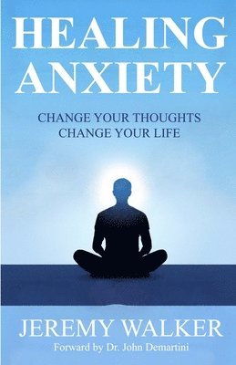 Healing Anxiety 1