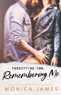 bokomslag Forgetting You, Remembering Me