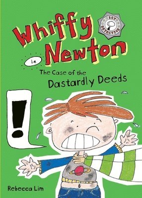 Rebecca Lim - Whiffy Newton in The Case of the Dastardly Deeds, Häftad