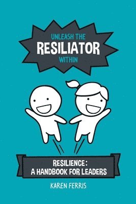 Unleash the Resiliator Within 1