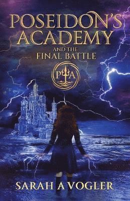 Poseidon's Academy and the Final Battle 1