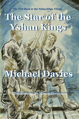 The Star of the Yshan Kings 1