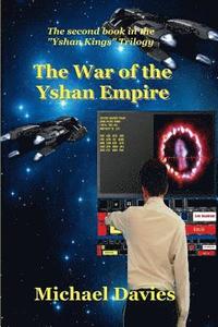 bokomslag The War of the Yshan Empire