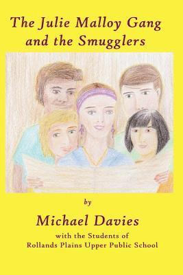 Michael Davies - Julie Malloy Gang and The Smugglers, Häftad