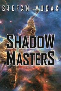 bokomslag Shadow Masters