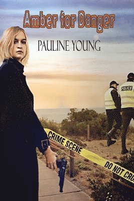 Pauline Young - Amber for Danger, Häftad