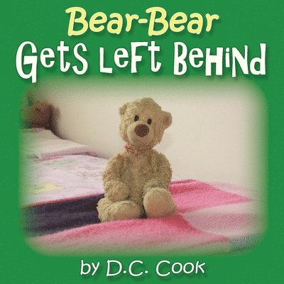 Bear-Bear Gets Left Behind 1