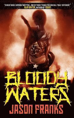 Jason Franks - Bloody Waters, Häftad