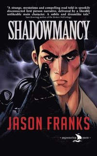 bokomslag Shadowmancy