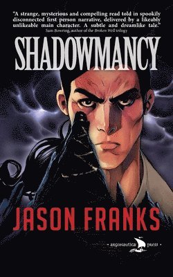 Jason Franks - Shadowmancy, Häftad