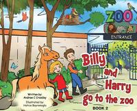 bokomslag Billy and Harry Go to the Zoo