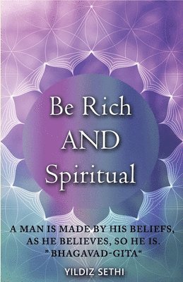 Be Rich AND Spiritual 1