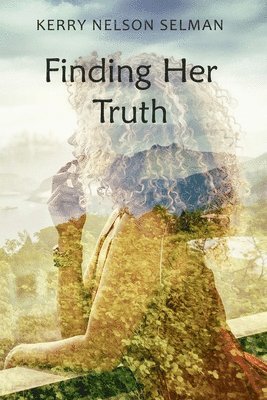 Finding Her Truth 1