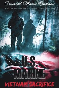 bokomslag U.S. Marine Vietnam Sacrifice
