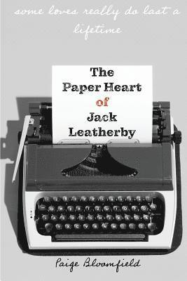 The Paper Heart of Jack Leatherby 1