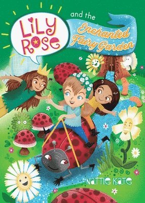 bokomslag Lily Rose and the Enchanted Fairy Garden
