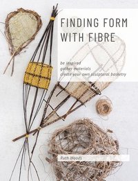 bokomslag Finding Form with Fibre
