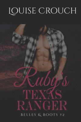 Ruby's Texas Ranger 1