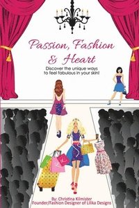 bokomslag Passion, Fashion & Heart