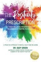 bokomslag The Positivity Prescription