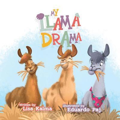 Lisa Kalma - My Llama Drama, Häftad