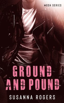 Ground and Pound 1