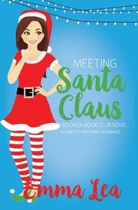 bokomslag Meeting Santa Claus