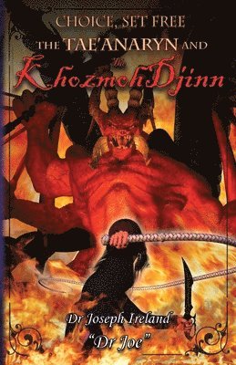 bokomslag The Tae'anaryn and The Khozmoh Djinn