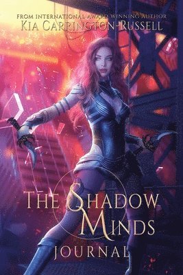 Kia Carrington-Russell - Shadow Minds Journal, Häftad