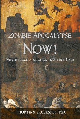 bokomslag Zombie Apocalypse Now!