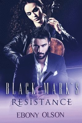 Black Mark's Resistance 1