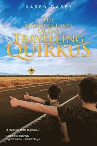 bokomslag The Misadventures of the Travelling Quirkus