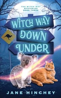 bokomslag Witch Way Down Under