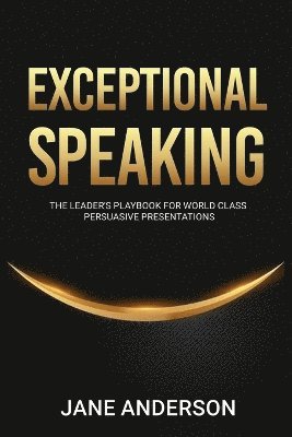 Jane Anderson - Exceptional Speaking, Häftad