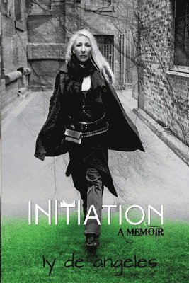 Initiation: A Memoir 1