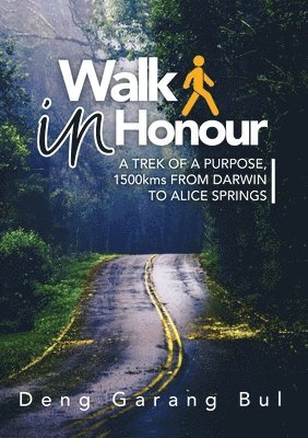 Walk in Honour a Trek of a Purpose 1