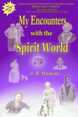 bokomslag My Encounters with the Spirit World.