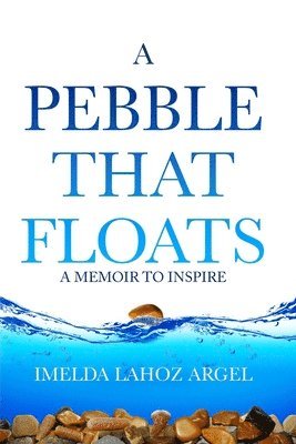 bokomslag Pebble That Floats
