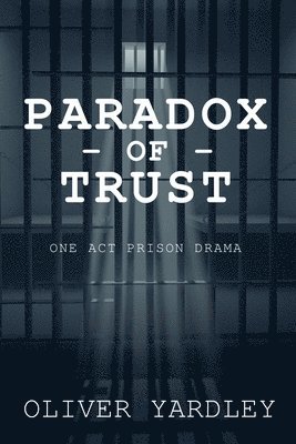 Paradox of Trust 1