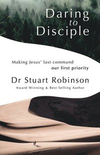 bokomslag Daring to Disciple