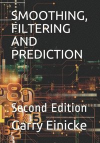 bokomslag Smoothing, Filtering and Prediction: Second Edition