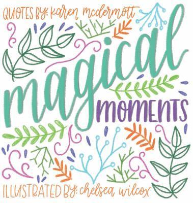 Magical Moments 1