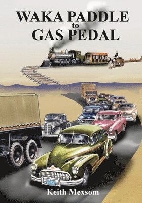 bokomslag Waka Paddle to Gas Pedal