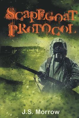 J S Morrow, J. S. Morrow, J.S. Morrow - Scapegoat Protocol, Häftad