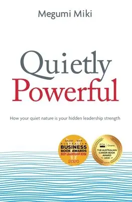 Megumi Miki - Quietly Powerful, Häftad. Tillgänglighet: Lägg i varukorg
